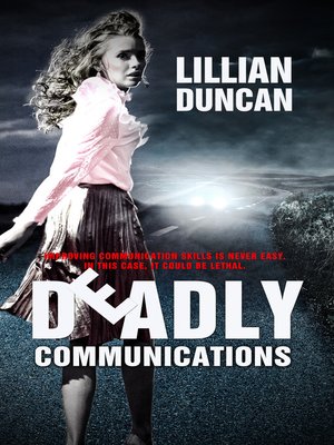 cover image of Deadly Communications